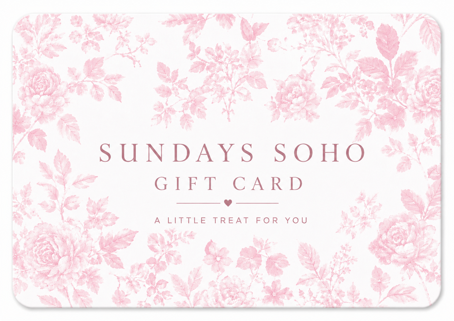 SUNDAYS SOHO gift card with pink floral pattern and heart accent